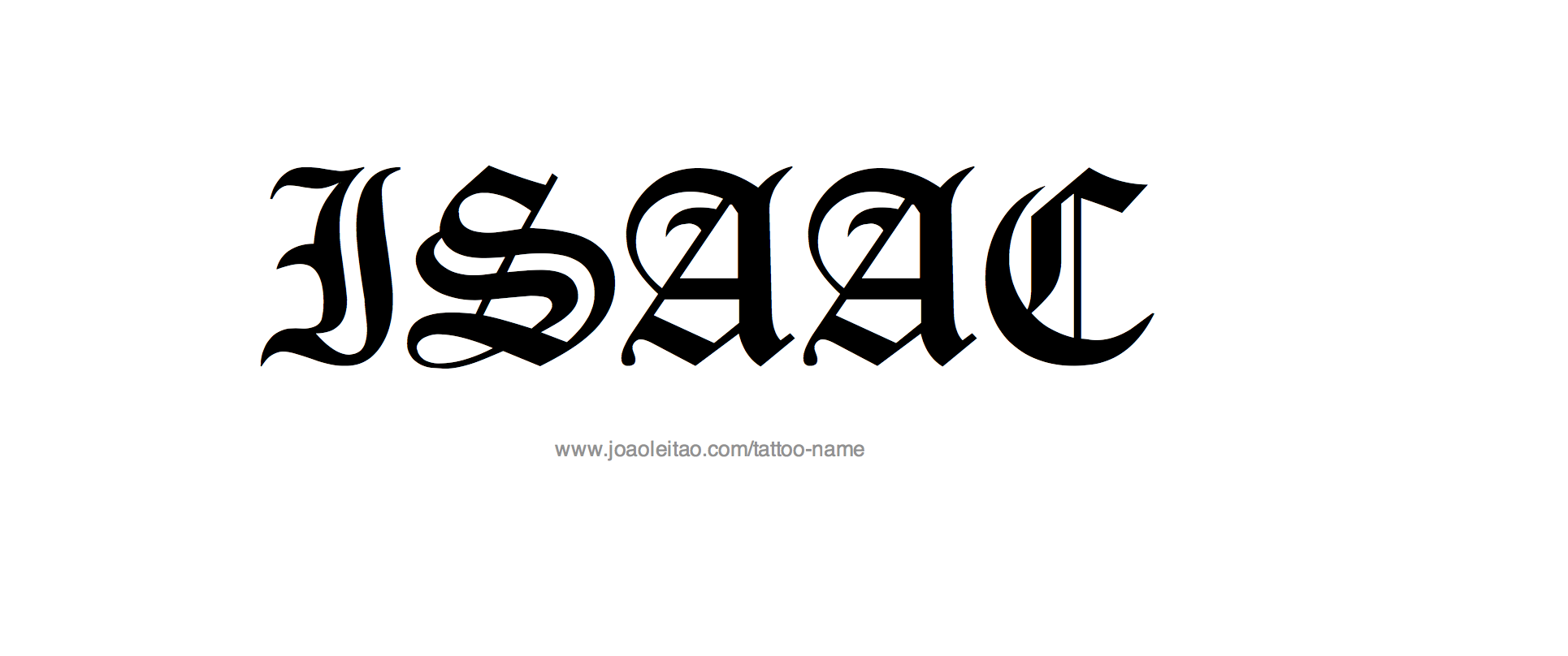 Tattoo Design Name Isaac