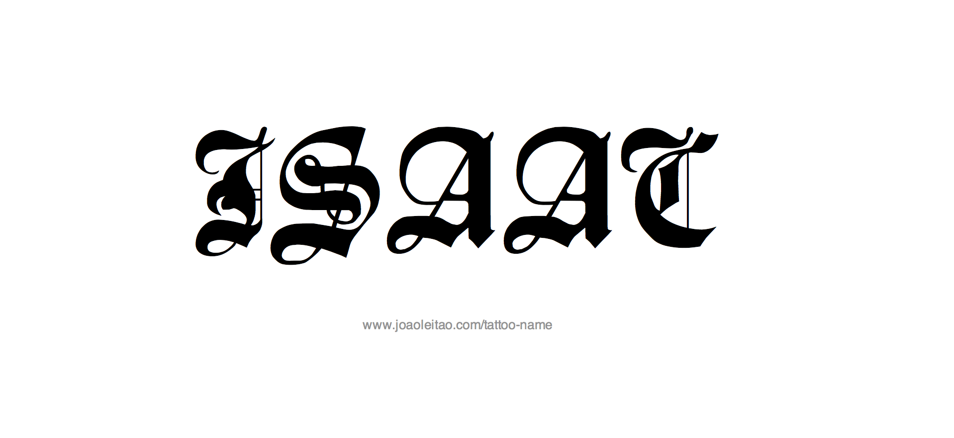 Tattoo Design Name Isaac