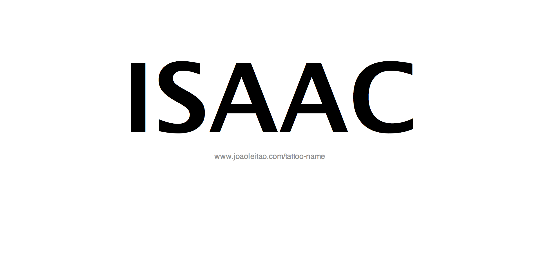 Tattoo Design Name Isaac