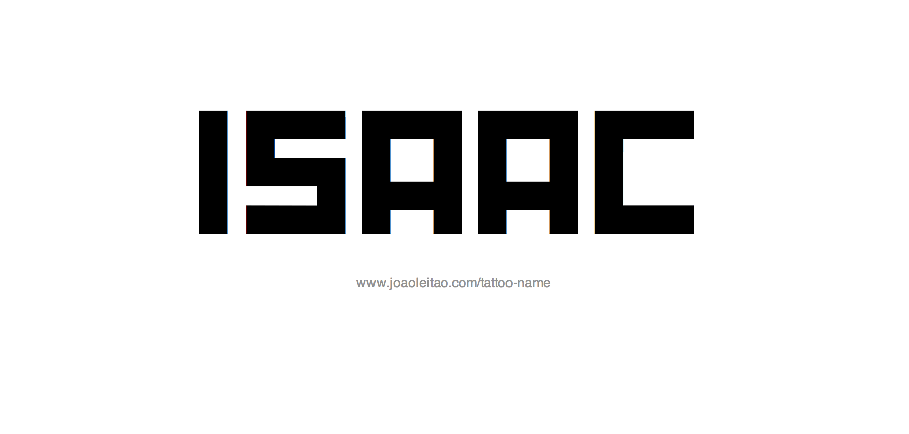 Tattoo Design Name Isaac