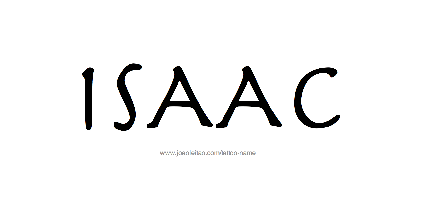 Tattoo Design Name Isaac