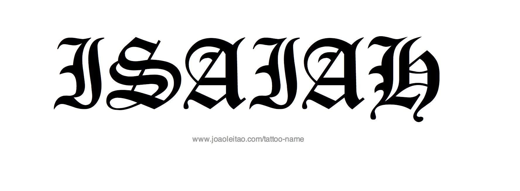 Tattoo Design Name Isaiah