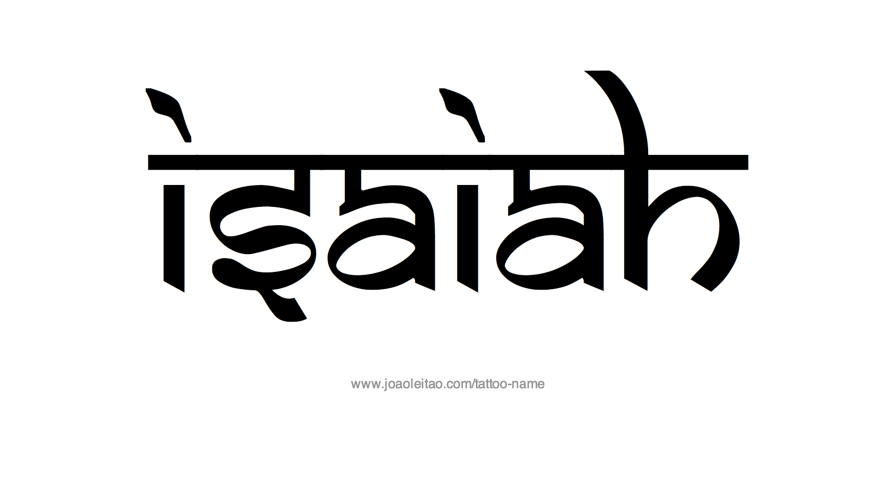 Tattoo Design Name Isaiah