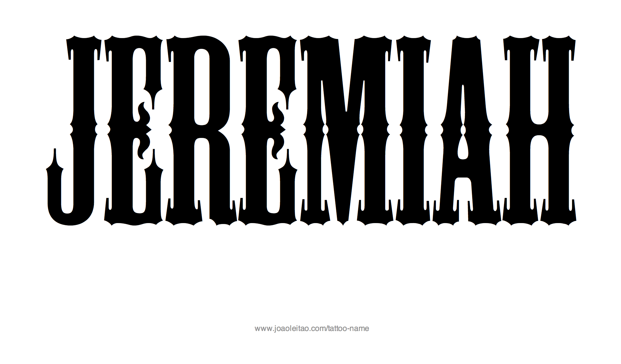 Tattoo Design Name Jeremiah