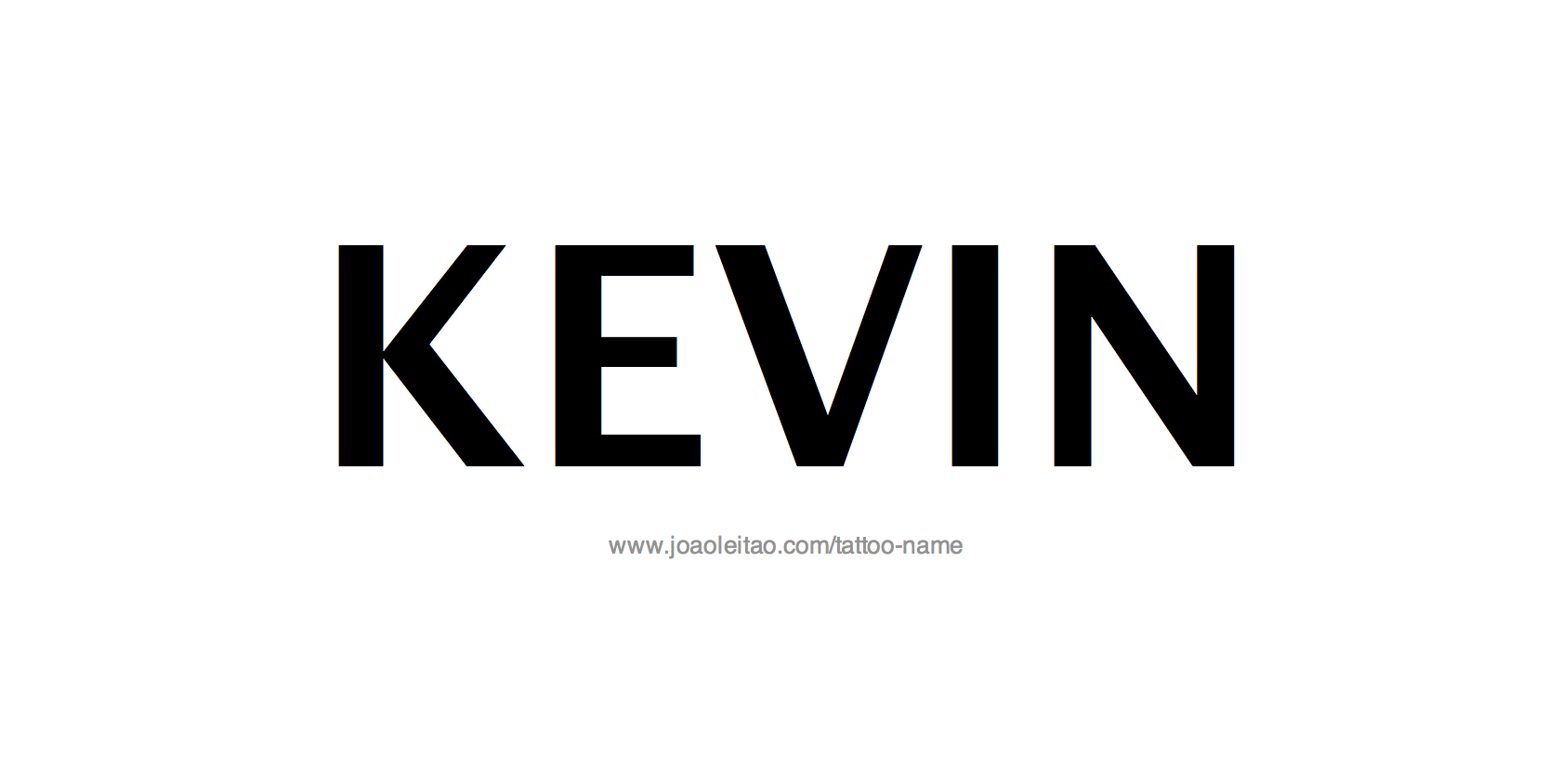 Tattoo Design Name Kevin