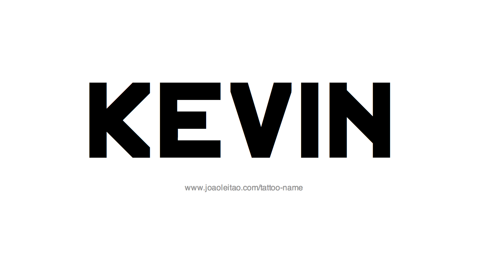 Tattoo Design Name Kevin