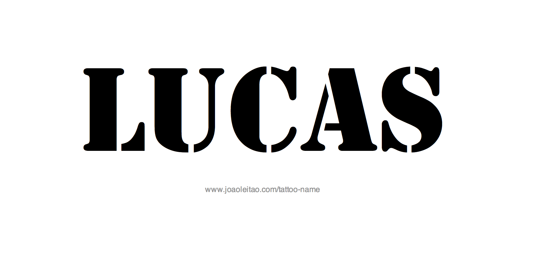 Tattoo Design Name Lucas