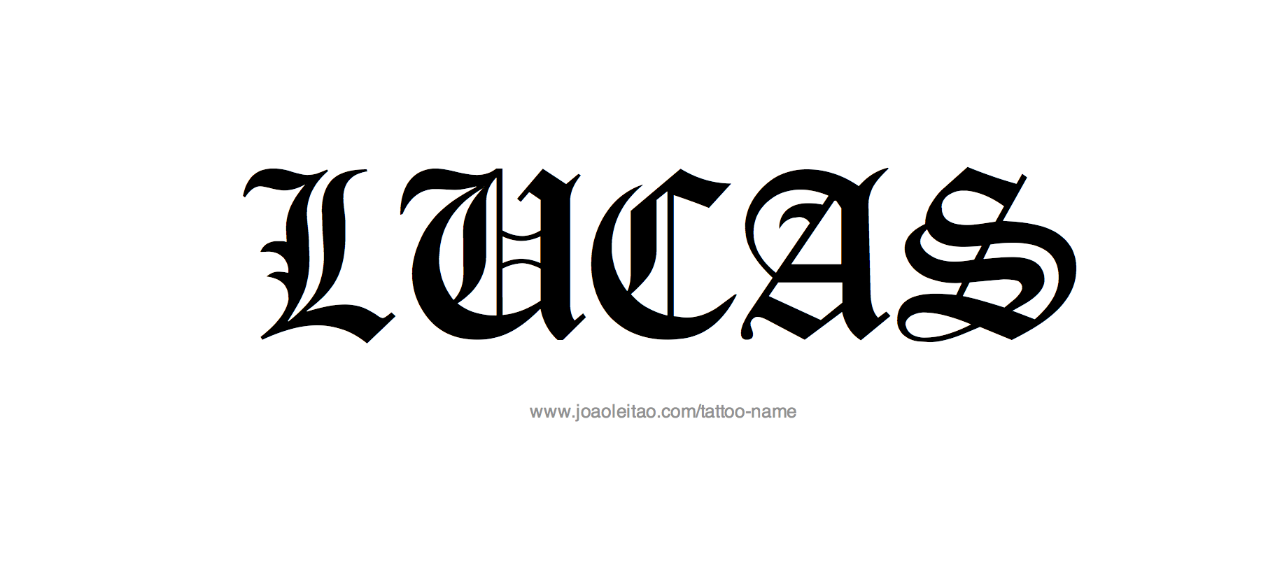 Tattoo Design Name Lucas