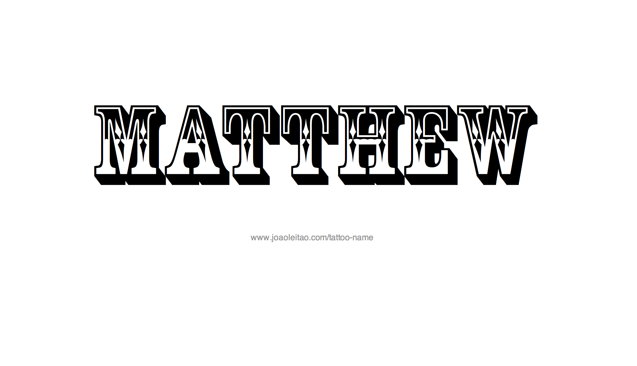 Tattoo Design Name Matthew