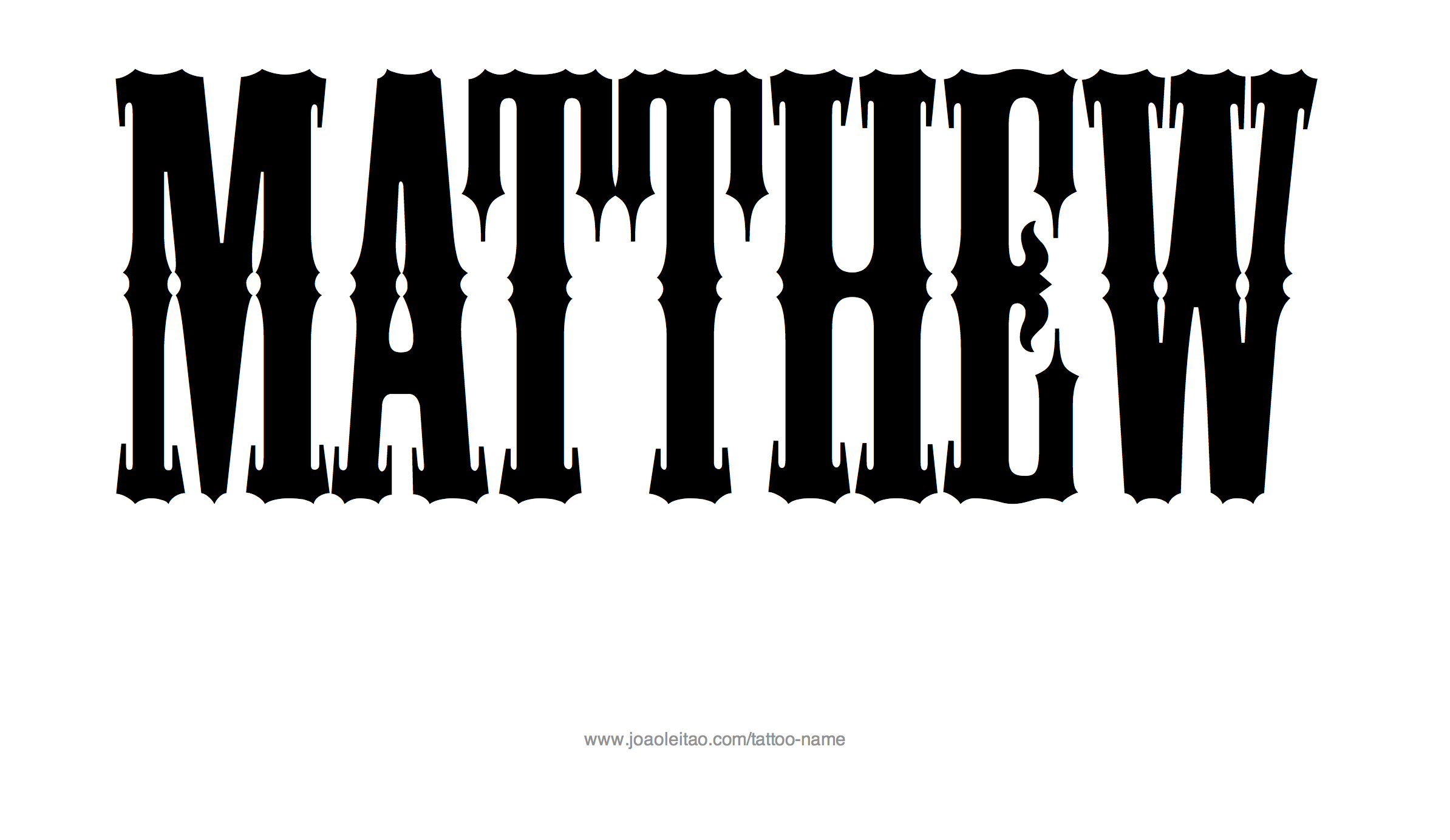 Tattoo Design Name Matthew