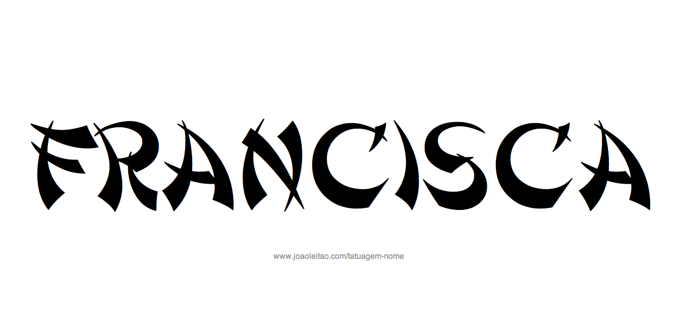Desenho de Tatuagem com o Nome Francisca
