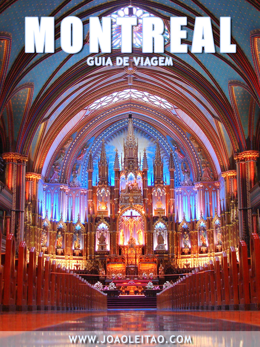 Visitar Montreal, Guia de Viagem - Dicas, Roteiros, Mapas, Fotos