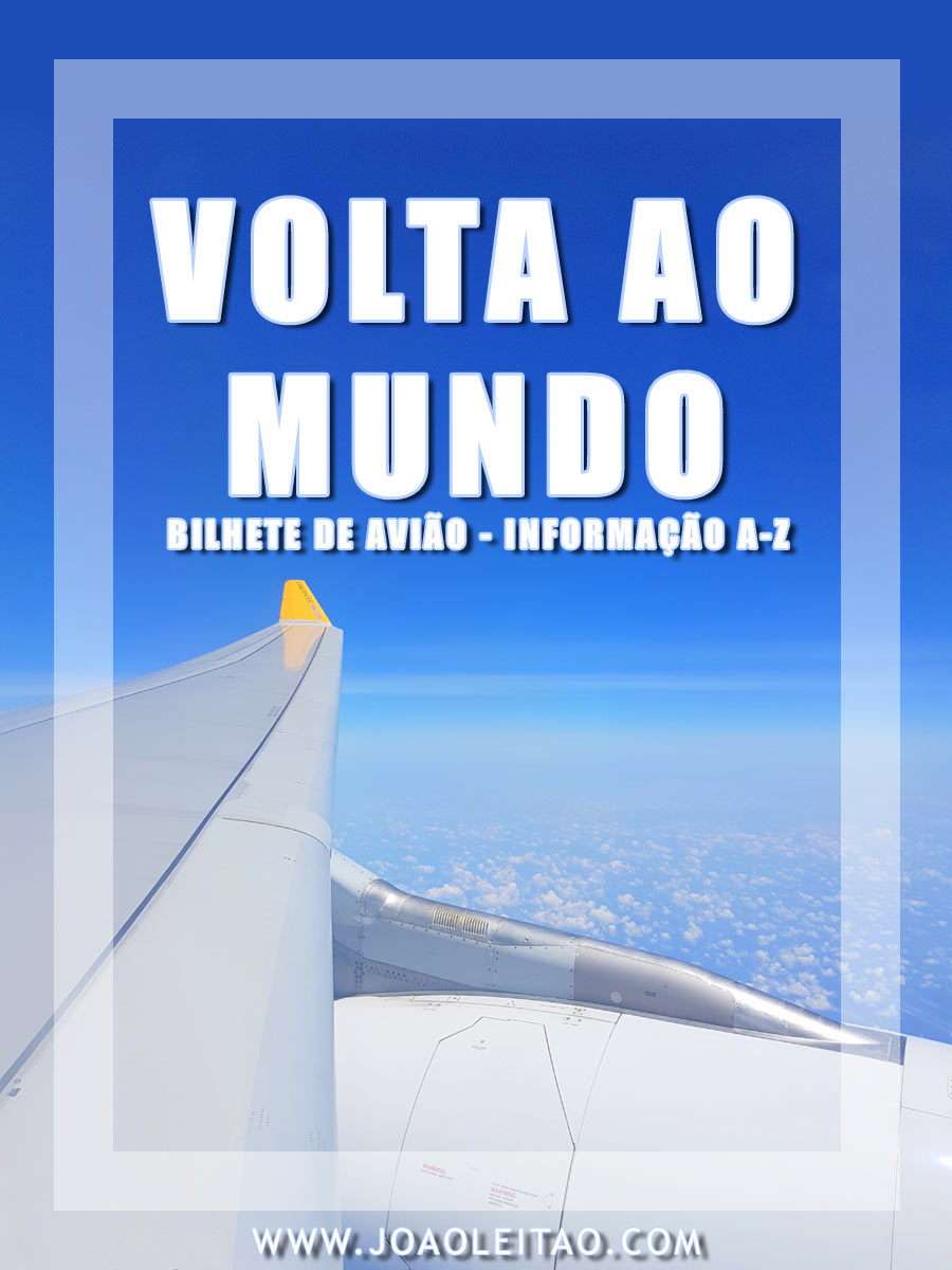 BILHETE AVIAO VOLTA AO MUNDO