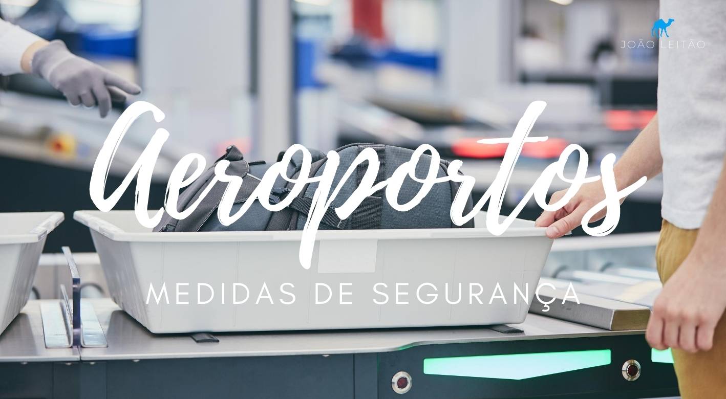 Medidas de Segurança nos Aeroportos