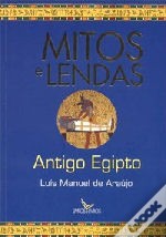 Mitos e Lendas do Antigo Egipto