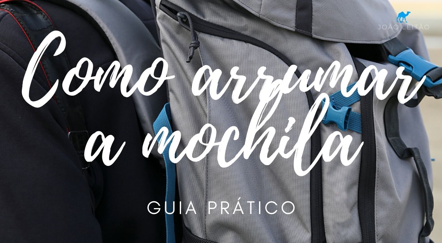 Dicas para arrumar a mochila de viagem - Blog Cavezzale