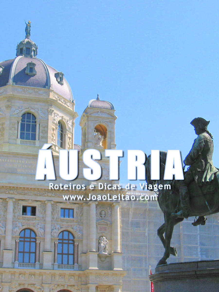 Visitar Áustria – Roteiros e Dicas de Viagem