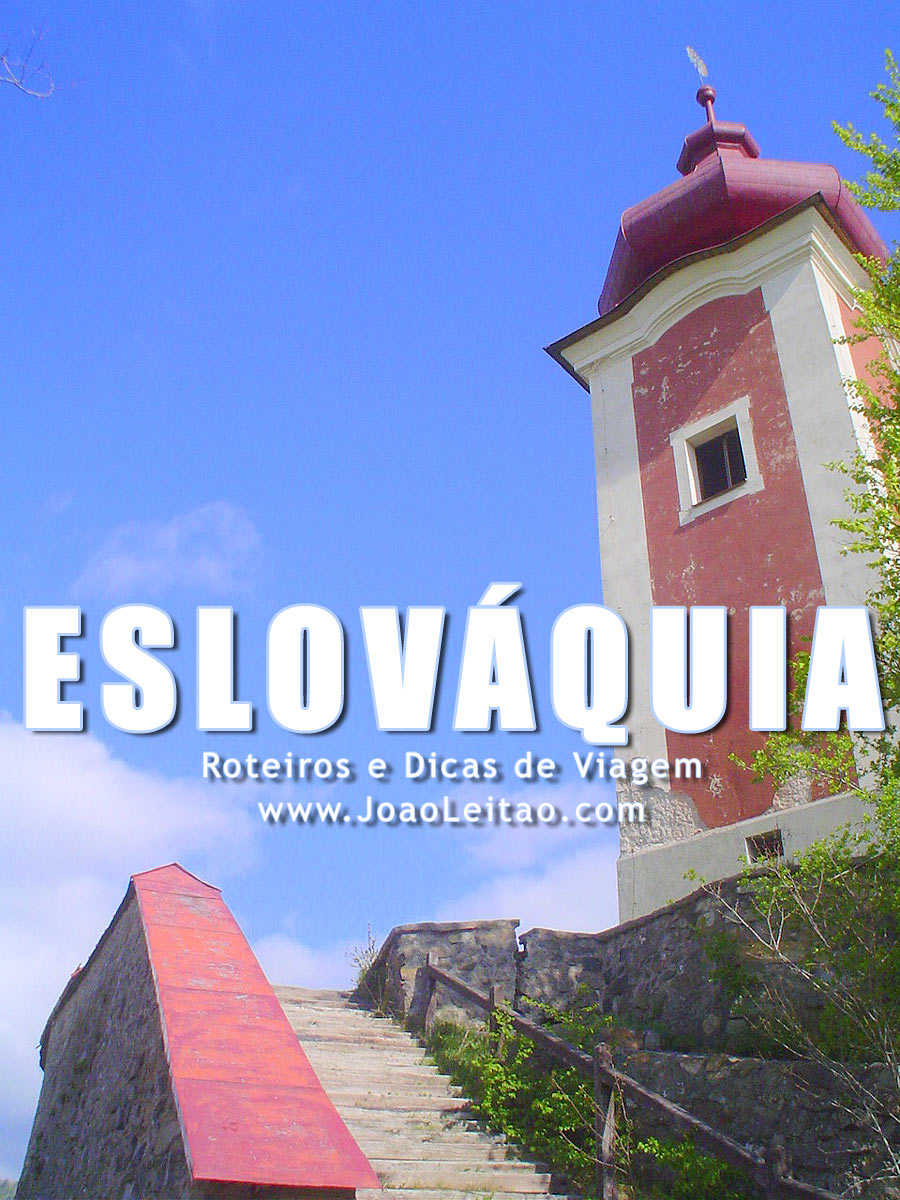 Visitar Eslováquia – Roteiros e Dicas de Viagem