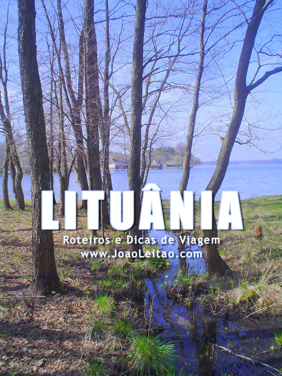 Visitar Lituânia – Roteiros e Dicas de Viagem