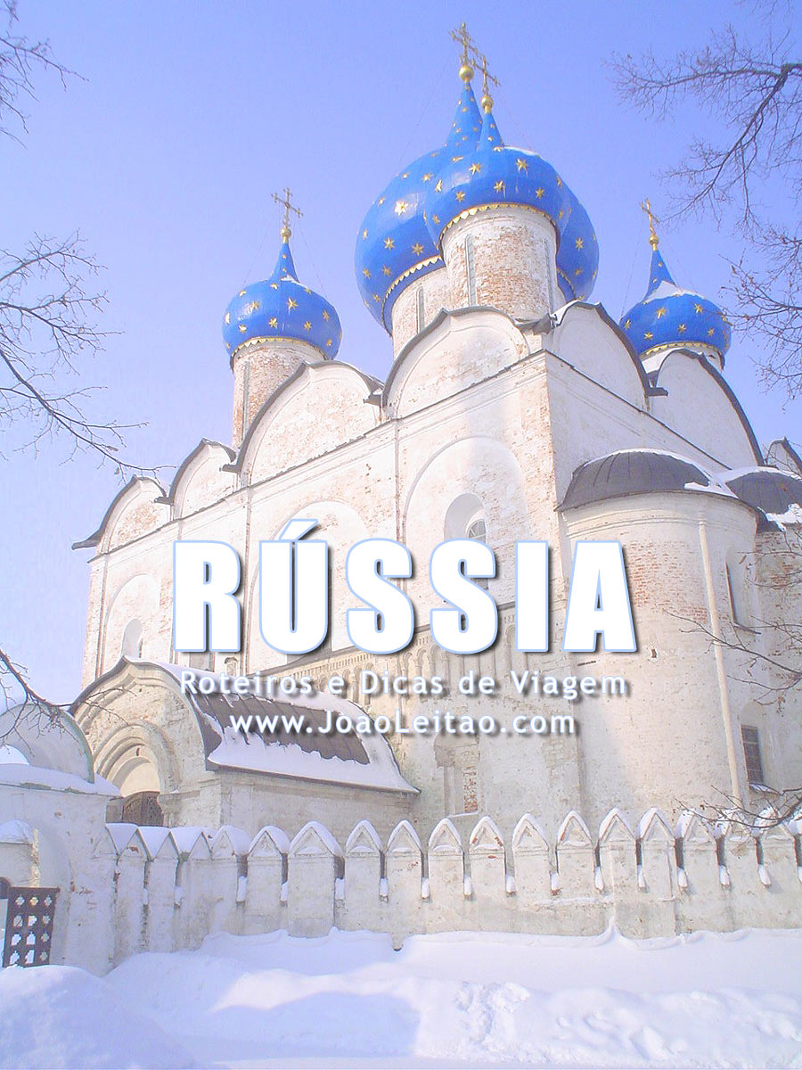 Visitar Rússia – Roteiros e Dicas de Viagem