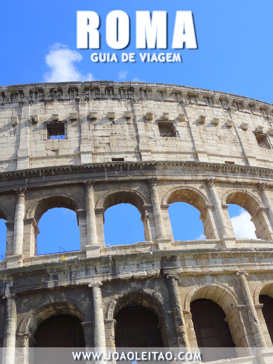 Visitar Roma, Guia de Viagem - Dicas, Roteiros, Mapas, Fotos
