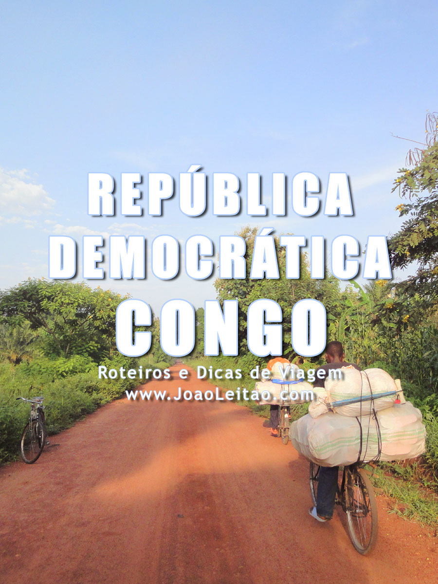 Visitar República Democrática do Congo - Roteiros e Dicas de Viagem