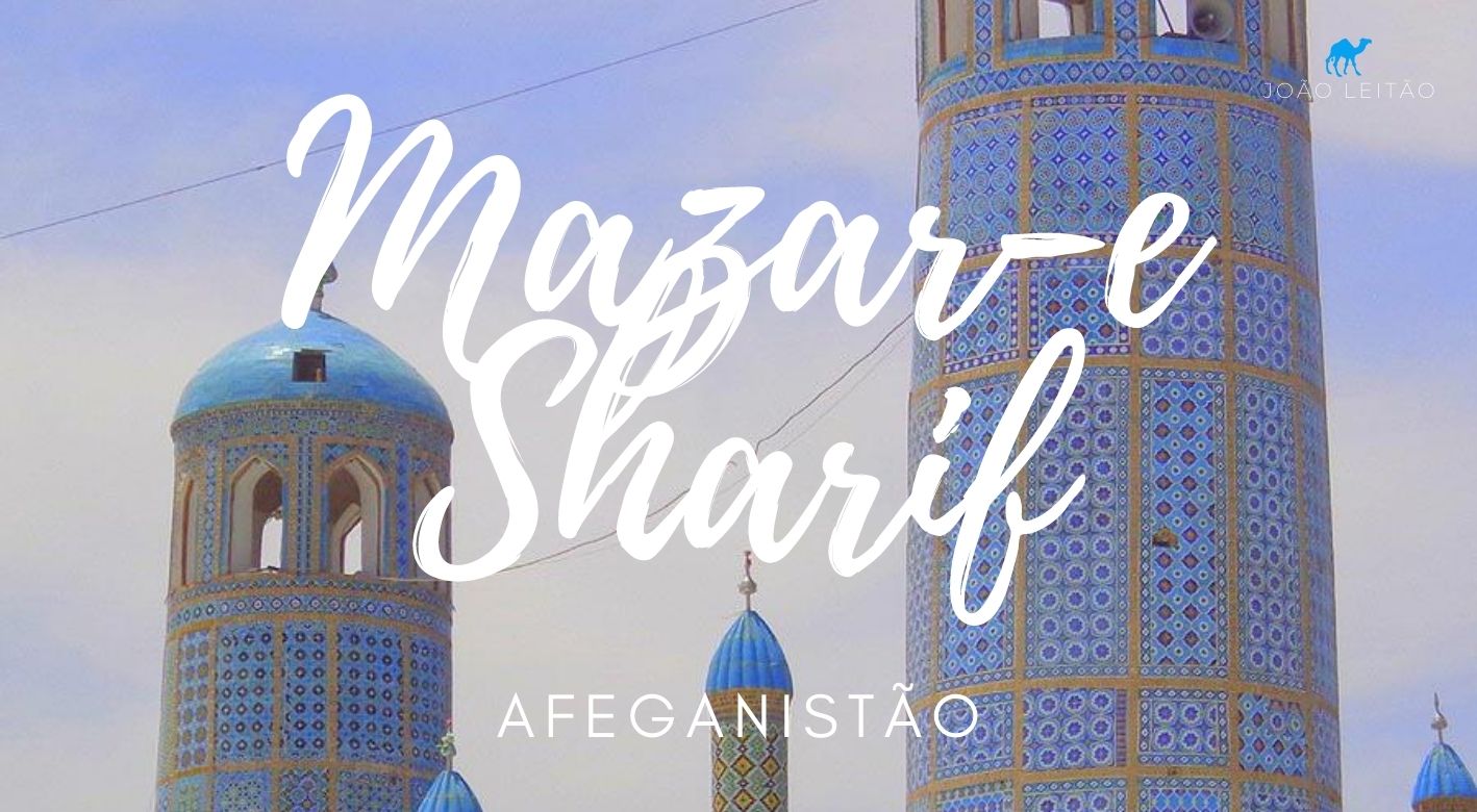 O que fazer em Mazar-e Sharif