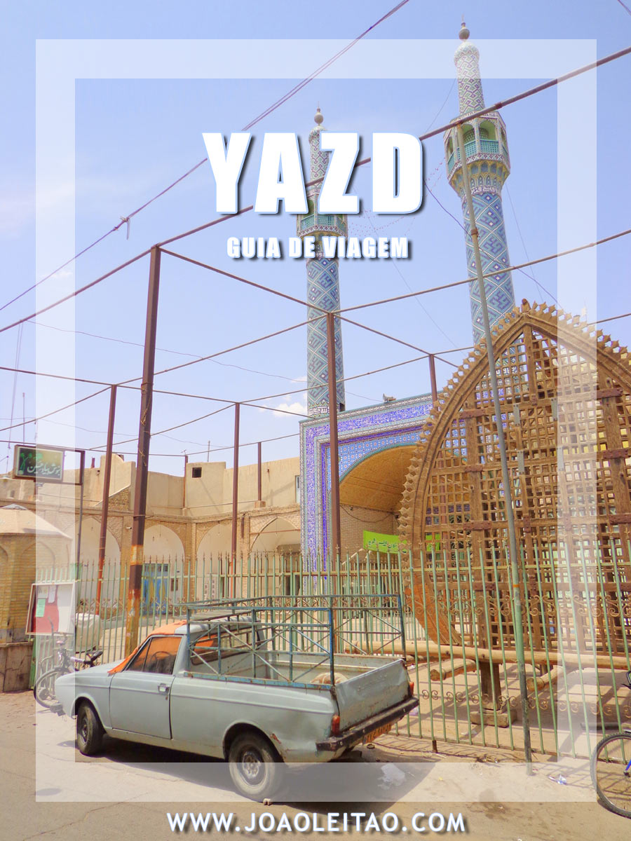 VISITAR YAZD