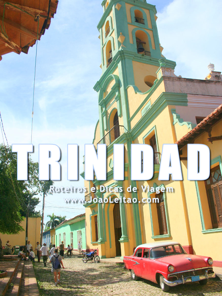 Visitar Trinidad em Cuba