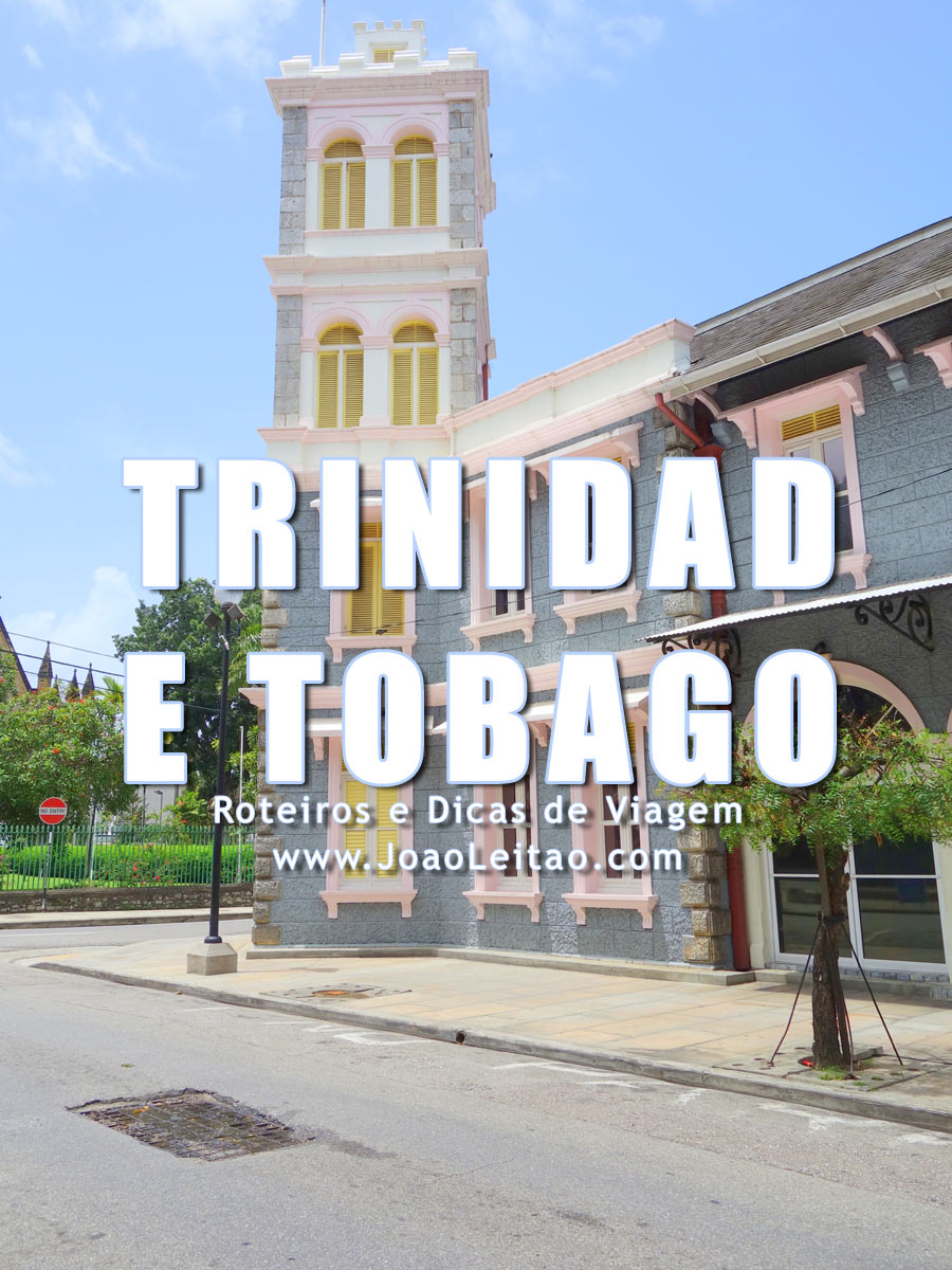 Visitar Trinidad e Tobago – Roteiros e Dicas de Viagem