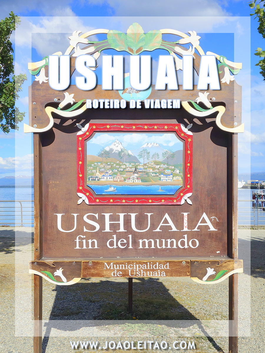 ROTEIRO DE VIAGEM ATÉ USHUAIA