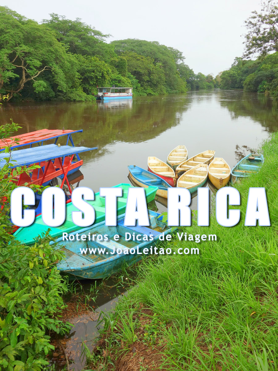 Visitar Costa Rica - Roteiros e Dicas de Viagem