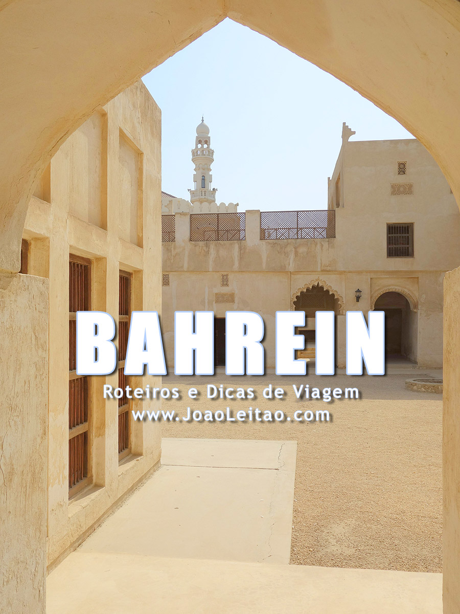 Visitar Bahrein – Roteiros e Dicas de Viagem