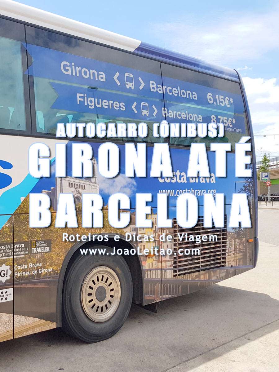 Autocarro (ônibus) Girona até Barcelona – Preços e Horários