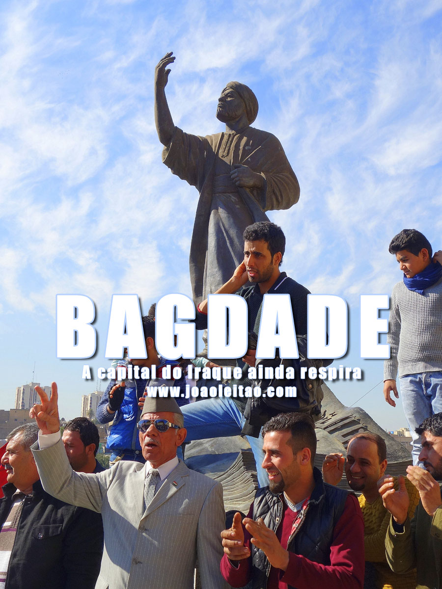 A capital do Iraque ainda respira - Bagdade