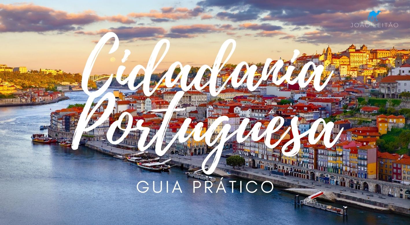 Cidadania Portuguesa para Brasileiros