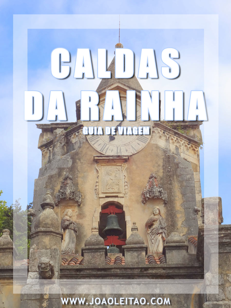 VISITAR CALDAS DA RAINHA