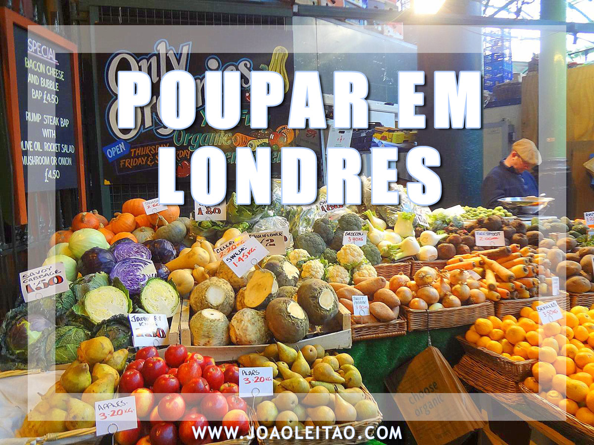 COMO POUPAR DINHEIRO EM LONDRES