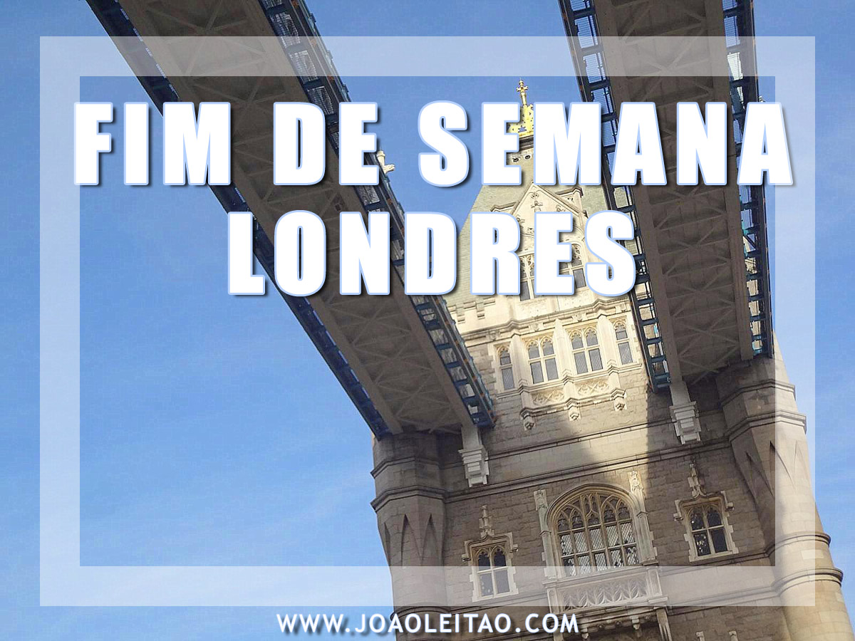 FIM DE SEMANA EM LONDRES