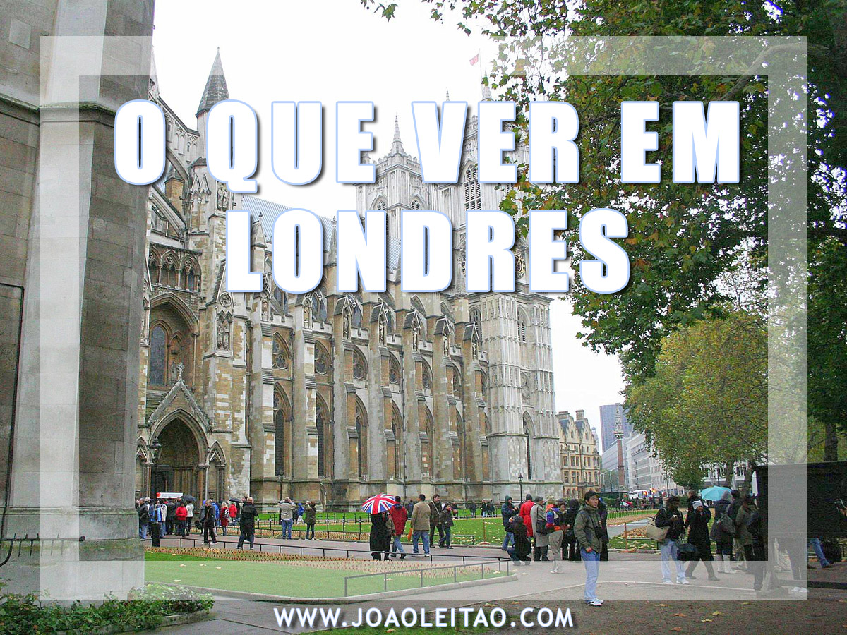 O QUE VER EM LONDRES