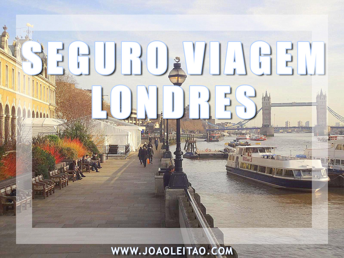 Seguro de viagem para Londres 2024