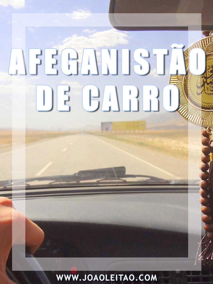 VIAGEM CARRO AFEGANISTAO