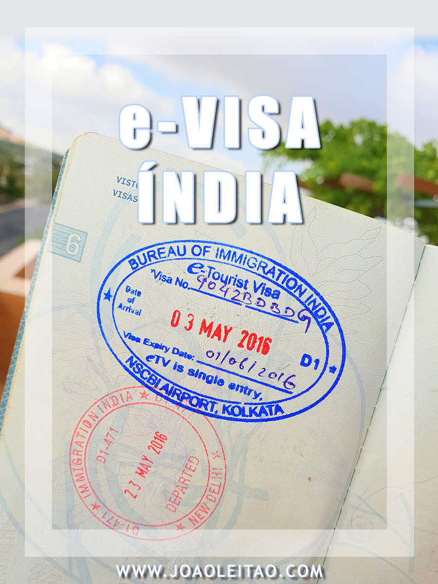 COMO FAZER O VISTO ELECTRONICO PARA A INDIA E-VISA