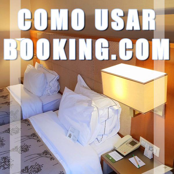 Como reservar hotel com o Booking.com: Passo-a-Passo