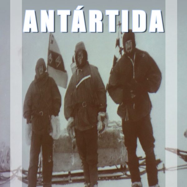 Os Exploradores da Antártida