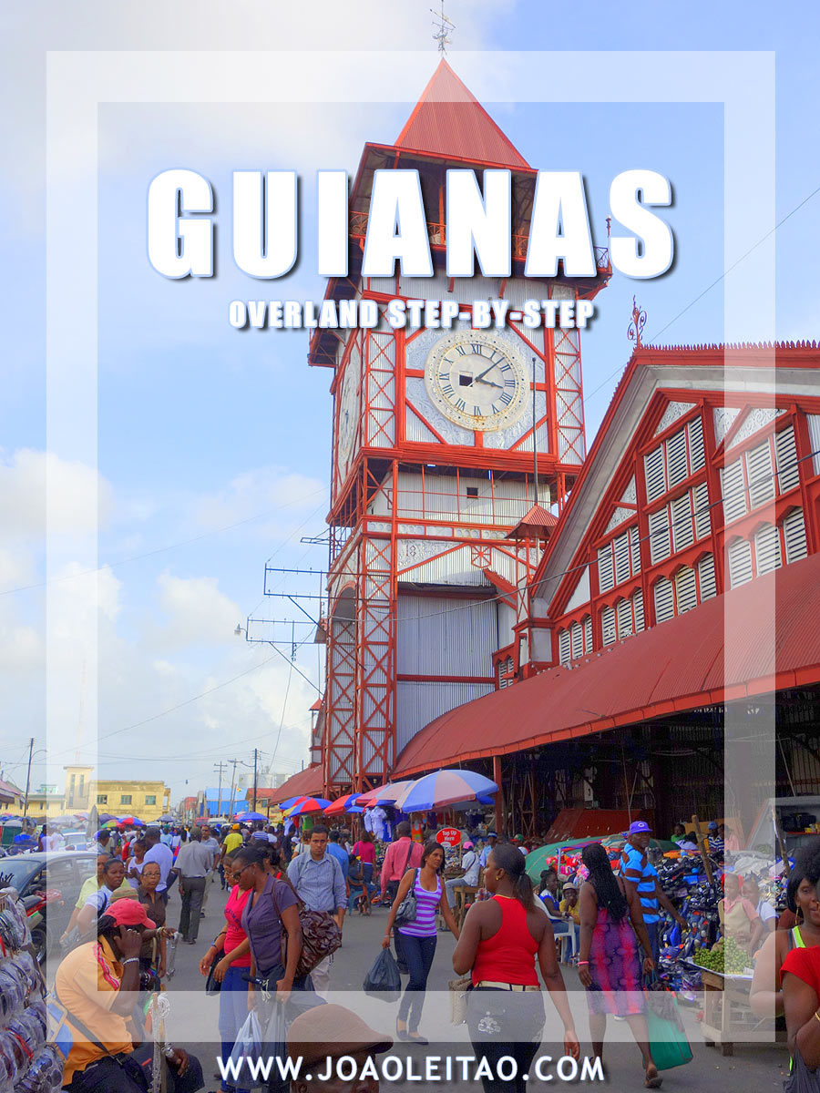 Backpacking Travel Guide to Cross Guyana, Suriname and French Guiana