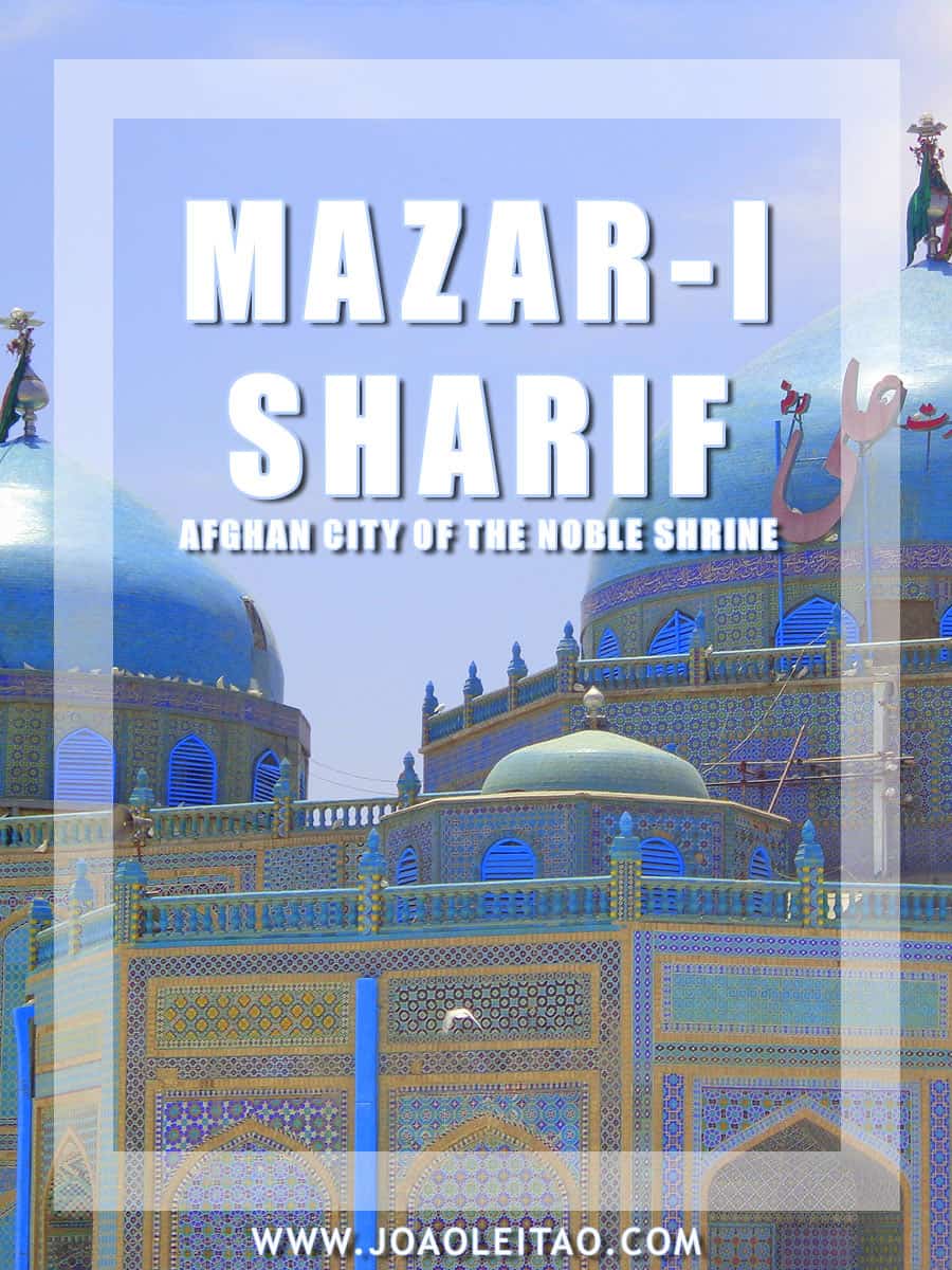 Mazar-i-Sharif - Afghan city of the Noble Shrine