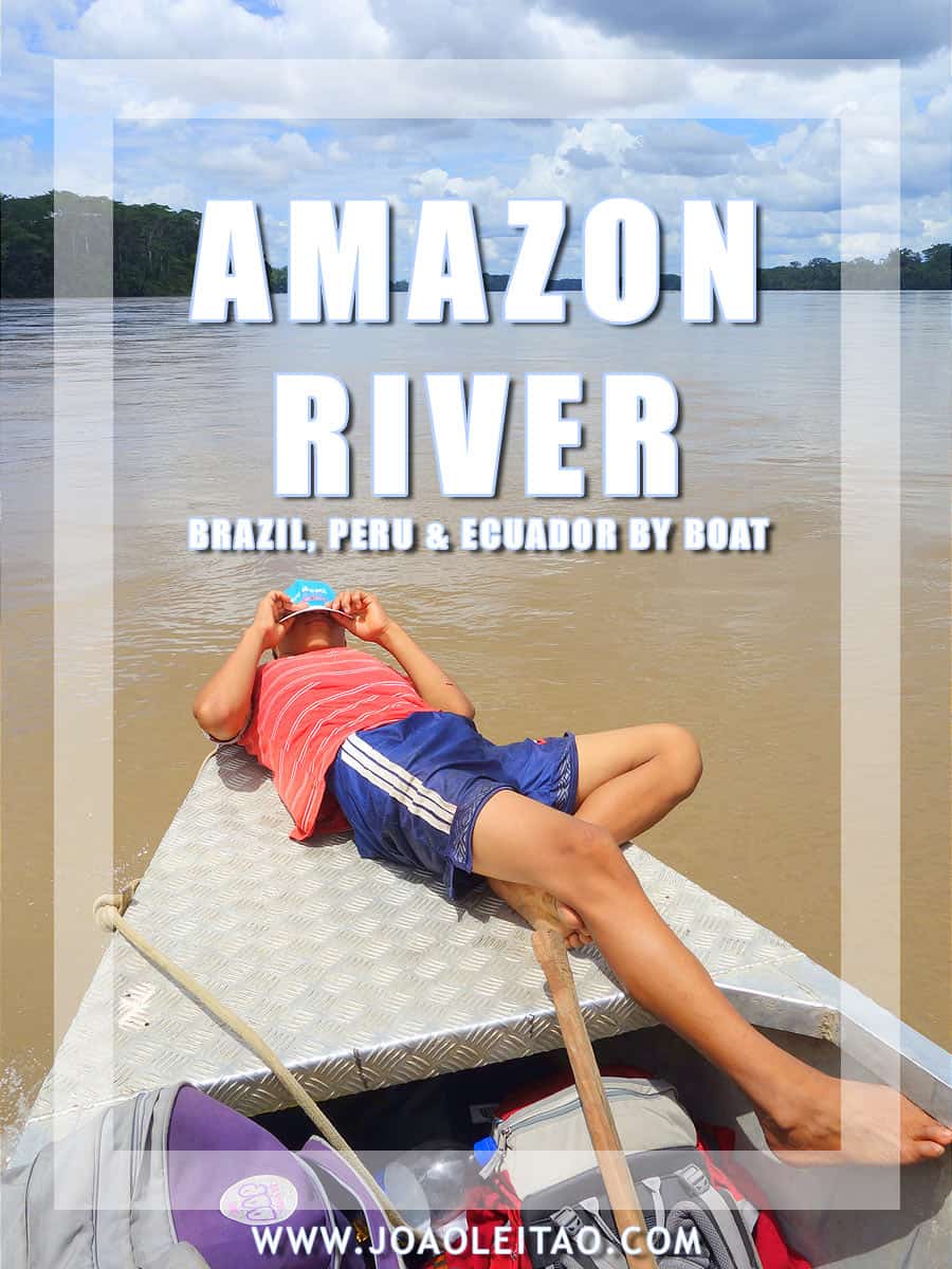 543 hours on Amazon Boats - Brazil, Peru & Ecuador