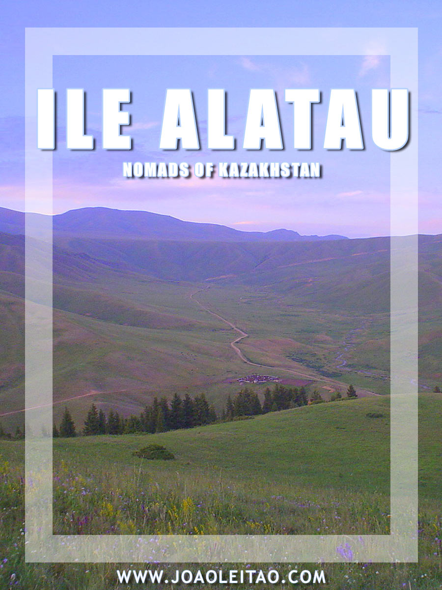 Nomads of Kazakhstan - Ile Alatau Mountain Range