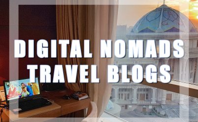 DIGITAL NOMADS TRAVEL BLOGS